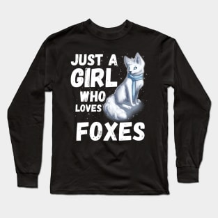 Just a girl who Loves foxes cute colorful fox Long Sleeve T-Shirt